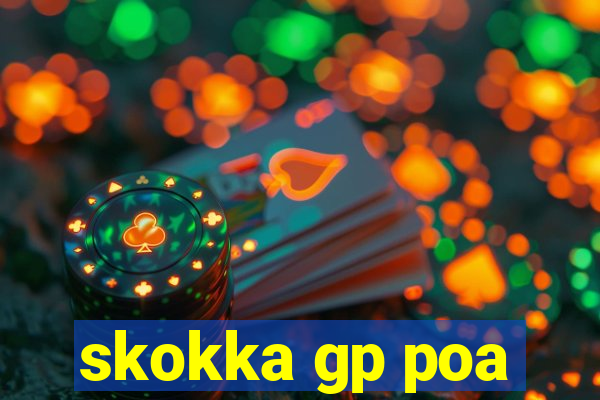 skokka gp poa